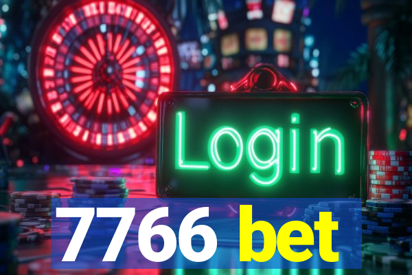 7766 bet